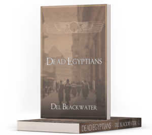 Dead Egyptians by Del Blackwater Book Cover